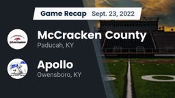 Recap: McCracken County  vs. Apollo  2022