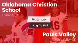 Matchup: Oklahoma Christian vs. Pauls Valley  2018