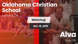 Matchup: Oklahoma Christian vs. Alva  2018