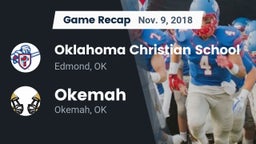 Recap: Oklahoma Christian School vs. Okemah  2018