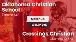 Matchup: Oklahoma Christian vs. Crossings Christian  2019