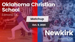 Matchup: Oklahoma Christian vs. Newkirk  2020