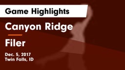 Canyon Ridge  vs Filer  Game Highlights - Dec. 5, 2017