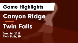 Canyon Ridge  vs Twin Falls Game Highlights - Jan. 26, 2018