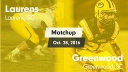 Matchup: Laurens vs. Greenwood  2016