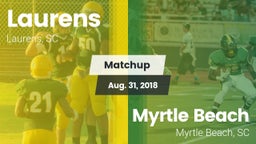 Matchup: Laurens vs. Myrtle Beach  2018