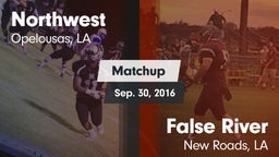 Matchup: Northwest vs. False River  2016