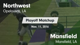 Matchup: Northwest vs. Mansfield  2016