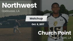Matchup: Northwest vs. Church Point  2017