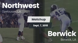 Matchup: Northwest vs. Berwick  2018