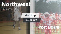 Matchup: Northwest vs. Port Barre  2018