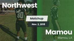 Matchup: Northwest vs. Mamou  2018