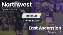 Matchup: Northwest vs. East Ascension  2019