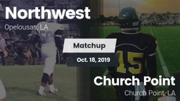 Matchup: Northwest vs. Church Point  2019