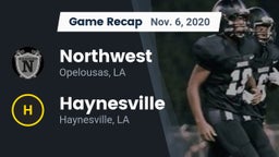 Recap: Northwest  vs. Haynesville  2020