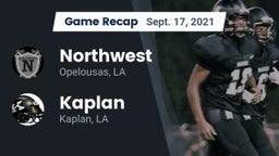 Recap: Northwest  vs. Kaplan  2021