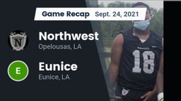 Recap: Northwest  vs. Eunice  2021