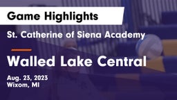 St. Catherine of Siena Academy  vs Walled Lake Central  Game Highlights - Aug. 23, 2023