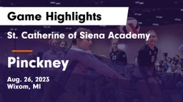 St. Catherine of Siena Academy  vs Pinckney  Game Highlights - Aug. 26, 2023