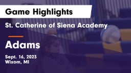 St. Catherine of Siena Academy  vs Adams  Game Highlights - Sept. 16, 2023
