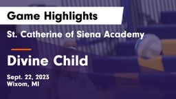 St. Catherine of Siena Academy  vs Divine Child  Game Highlights - Sept. 22, 2023