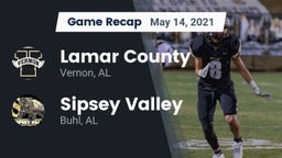 Recap: Lamar County  vs. Sipsey Valley  2021