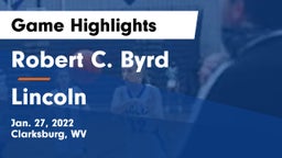 Robert C. Byrd  vs Lincoln  Game Highlights - Jan. 27, 2022