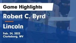 Robert C. Byrd  vs Lincoln  Game Highlights - Feb. 24, 2023