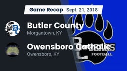 Recap: Butler County  vs. Owensboro Catholic  2018