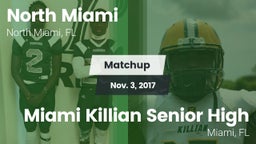 Matchup: North Miami vs. Miami Killian Senior High 2017