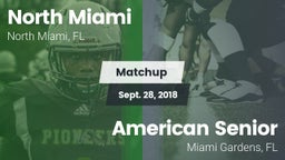 Matchup: North Miami vs. American Senior  2018