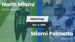 Matchup: North Miami vs. Miami Palmetto  2018