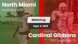 Matchup: North Miami vs. Cardinal Gibbons  2019