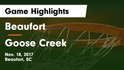 Beaufort  vs Goose Creek  Game Highlights - Nov. 18, 2017