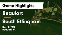Beaufort  vs South Effingham  Game Highlights - Dec. 4, 2018