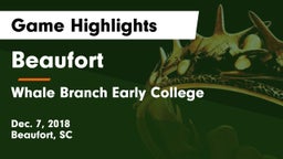 Beaufort  vs Whale Branch Early College  Game Highlights - Dec. 7, 2018