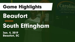 Beaufort  vs South Effingham  Game Highlights - Jan. 4, 2019