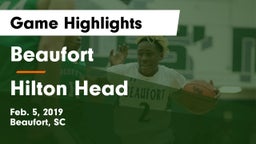 Beaufort  vs Hilton Head  Game Highlights - Feb. 5, 2019