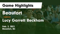 Beaufort  vs Lucy Garrett Beckham  Game Highlights - Feb. 2, 2021