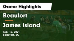 Beaufort  vs James Island  Game Highlights - Feb. 15, 2021