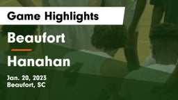 Beaufort  vs Hanahan  Game Highlights - Jan. 20, 2023