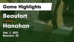 Beaufort  vs Hanahan  Game Highlights - Feb. 7, 2023