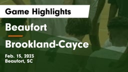 Beaufort  vs Brookland-Cayce  Game Highlights - Feb. 15, 2023