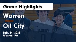 Warren  vs Oil City  Game Highlights - Feb. 14, 2023