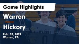 Warren  vs Hickory  Game Highlights - Feb. 28, 2023