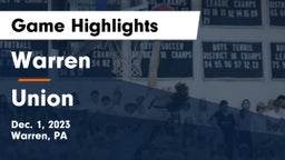 Warren  vs Union  Game Highlights - Dec. 1, 2023