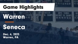Warren  vs Seneca  Game Highlights - Dec. 6, 2023