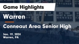 Warren  vs Conneaut Area Senior High Game Highlights - Jan. 19, 2024