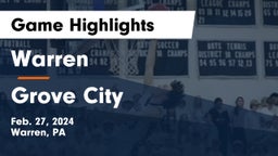 Warren  vs Grove City  Game Highlights - Feb. 27, 2024