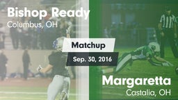 Matchup: Bishop Ready vs. Margaretta  2016